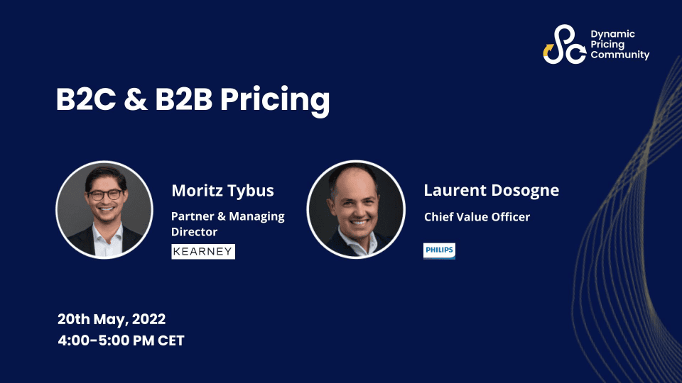B2C & B2B Pricing webinar with Moritz Tybus and Laurent Dosogne