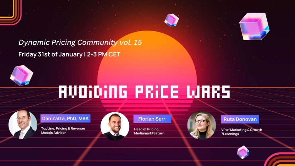 Dynamic Pricing Community event banner: Avoiding Price Wars.