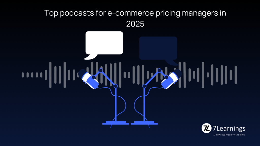 Top podcasts for e-commerce pricing managers in 2025 graphic.