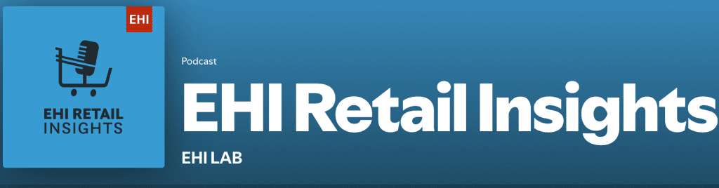 Podcast banner for EHI Retail Insights with shopping cart icon.