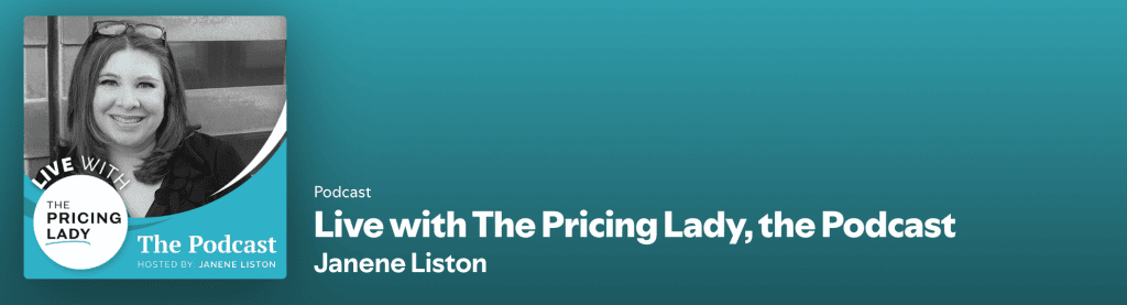 Podcast banner: Live with The Pricing Lady, Janene Liston.