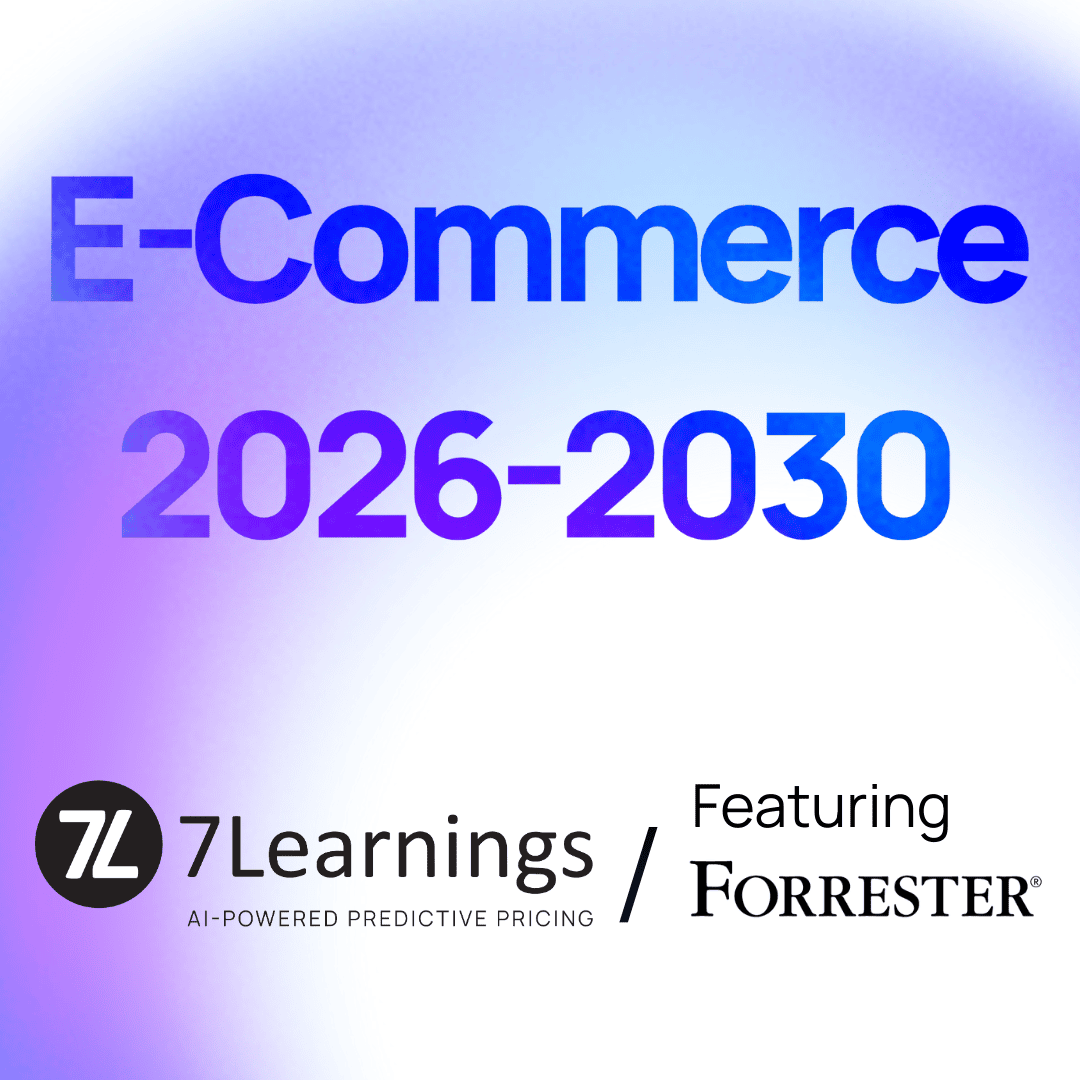 E-Commerce 2026-2030 report by 7Learnings featuring Forrester.