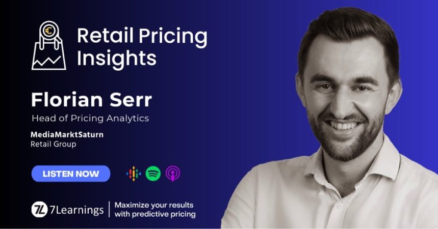 Retail Pricing Insights podcast graphic featuring guest Florian Serr.